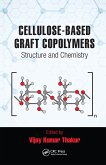 Cellulose-Based Graft Copolymers (eBook, ePUB)