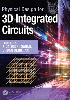 Cover Physical Design for 3D Integrated Circuits (eBook, PDF)
