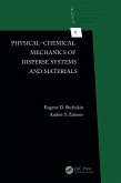 Physical-Chemical Mechanics of Disperse Systems and Materials (eBook, PDF)