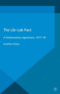 The Lib-Lab Pact (eBook, PDF) - Kirkup, Jonathan