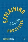 Explaining Social Processes (eBook, PDF)