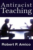 Anti-Racist Teaching (eBook, ePUB) Anti-Racist Teaching (eBook, ePUB)