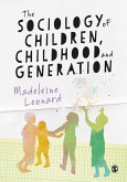 The Sociology of Children, Childhood and Generation (eBook, ePUB)