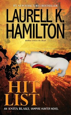 Hit List (eBook, ePUB) - Hamilton, Laurell K.