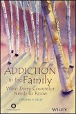 Addiction in the Family (eBook, PDF)