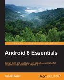 Android 6 Essentials (eBook, ePUB)