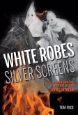 White Robes, Silver Screens (eBook, ePUB)
