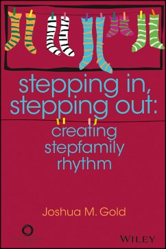 Stepping In, Stepping Out (eBook, ePUB) - Gold, Joshua M.