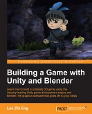 Building a Game with Unity and Blender (eBook, ePUB)