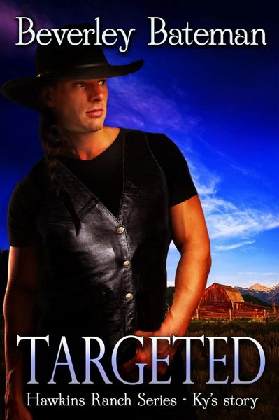 Targeted (Hawksins Ranch Series, #3) (eBook, ePUB)
