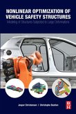 Nonlinear Optimization of Vehicle Safety Structures (eBook, ePUB)