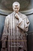 Machiavelli's Legacy (eBook, ePUB)