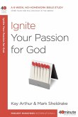 Ignite Your Passion for God (eBook, ePUB)