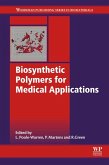 Biosynthetic Polymers for Medical Applications (eBook, ePUB)