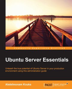 Ubuntu Server Essentials (eBook, ePUB) - Kouka, Abdelmonam
