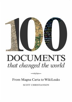 100 Documents That Changed the World (eBook, ePUB) - Christianson, Scott