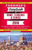 Frommer's EasyGuide to Rome, Florence and Venice 2016 (eBook, ePUB)