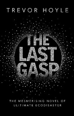 The Last Gasp (eBook, ePUB) - Hoyle, Trevor