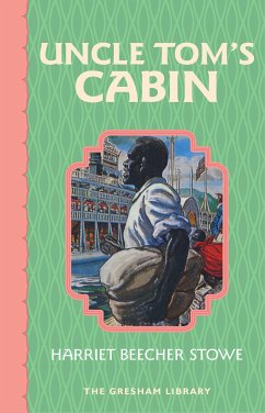 Uncle Tom's Cabin (eBook, ePUB) - Beecher Stowe, Harriet