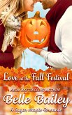 Love at the Fall Festival (Sugar Maple Romance Series, #1) (eBook, ePUB)