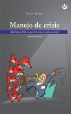 Manejo de crisis (eBook, ePUB)
