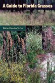 A Guide to Florida Grasses (eBook, ePUB)
