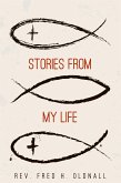 Stories From My Life (eBook, ePUB)