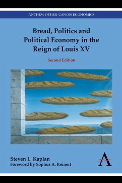 Bread, Politics and Political Economy in the Reign of Louis XV (eBook, ePUB) - Kaplan, Steven L.