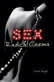 Sex Radical Cinema (eBook, ePUB)