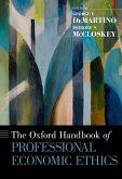 The Oxford Handbook of Professional Economic Ethics (eBook, PDF)