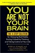 You Are Not Your Brain (eBook, ePUB) - Bild 1
