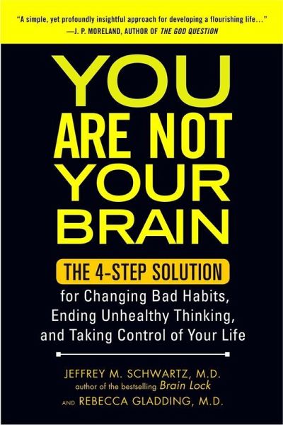 You Are Not Your Brain (eBook, ePUB)