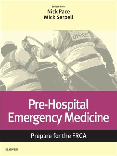Pre-Hospital Emergency Medicine E-Book: Prepare for the FRCA E-Book (eBook, ePUB)