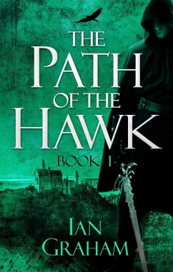 Cover The Path of the Hawk: Book One (eBook, ePUB)