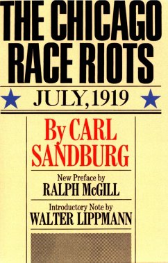 Chicago Race Riots (eBook, ePUB) - Sandburg, Carl