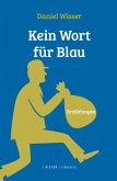 Kein Wort für Blau