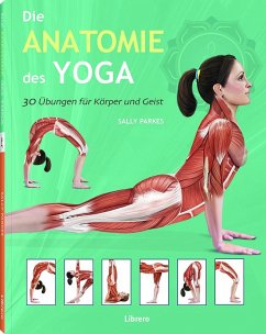 Die Anatomie des Yoga - Parkes, Sally