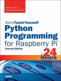 Python Programming for Raspberry Pi, Sams Teach Yourself in 24 Hours (eBook, ePUB)