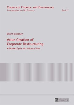 Value Creation of Corporate Restructuring - Erxleben, Ulrich