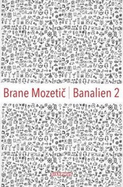 Banalien - Mozetic, Brane