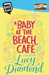 A Baby at the Beach Cafe (eBook, ePUB) - Bild 1