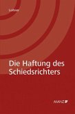 Die Haftung des Schiedsrichters