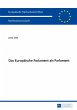 Das Europäische Parlament als Parlament - Bild 1