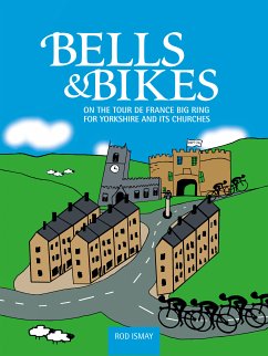 Bells & Bikes (eBook, ePUB) - Ismay, Rod