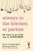 Always in the Kitchen at Parties (eBook, ePUB)