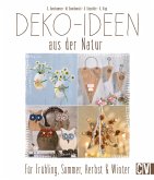 Deko-Ideen aus der Natur (eBook, ePUB)