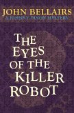 The Eyes of the Killer Robot (eBook, ePUB) The Eyes of the Killer Robot (eBook, ePUB)