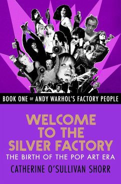Cover Welcome to the Silver Factory (eBook, ePUB)