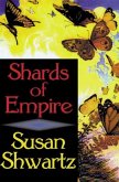 Shards of Empire (eBook, ePUB) Shards of Empire (eBook, ePUB)