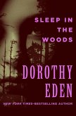 Sleep in the Woods (eBook, ePUB) Sleep in the Woods (eBook, ePUB)